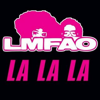 <span class="mw-page-title-main">La La La (LMFAO song)</span> 2009 single by LMFAO