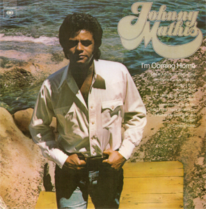 <i>Im Coming Home</i> (album) 1973 studio album by Johnny Mathis