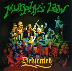 <i>Dedicated</i> (Murphys Law album) 1996 studio album by Murphys Law