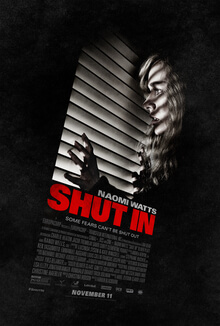 <i>Shut In</i> (2016 film) 2016 film