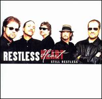 <i>Still Restless</i> 2004 studio album by Restless Heart