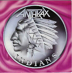 <span class="mw-page-title-main">Indians (song)</span> 1987 single by Anthrax