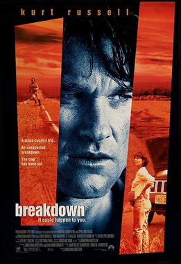 <i>Breakdown</i> (1997 film) 1997 film by Jonathan Mostow