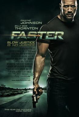 <i>Faster</i> (2010 film) 2010 film by George Tillman, Jr.