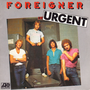 <span class="mw-page-title-main">Urgent (song)</span> 1981 single by Foreigner