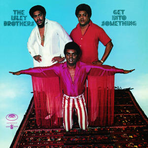 <i>Get into Something</i> Album by The Isley Brothers