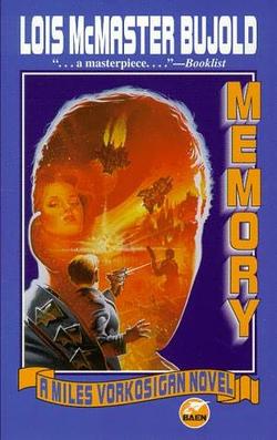 <i>Memory</i> (Bujold novel) 1996 novel by Lois McMaster Bujold