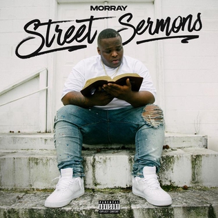 <i>Street Sermons</i> 2021 mixtape by Morray