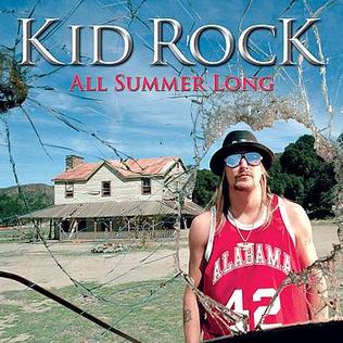 <span class="mw-page-title-main">All Summer Long (Kid Rock song)</span> 2008 single by Kid Rock