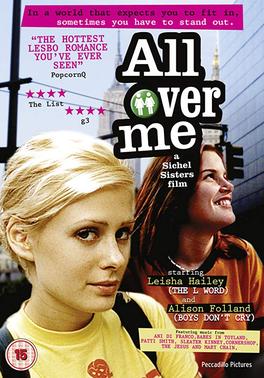 <i>All Over Me</i> (film) 1997 film by Alex Sichel