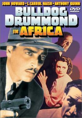 <i>Bulldog Drummond in Africa</i> 1938 film by Louis King