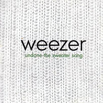 <span class="mw-page-title-main">Undone – The Sweater Song</span> 1994 single by Weezer