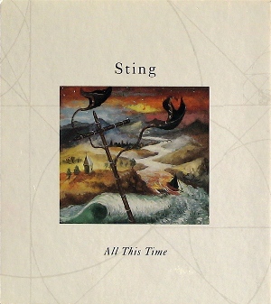 <span class="mw-page-title-main">All This Time (Sting song)</span> 1990 single by Sting