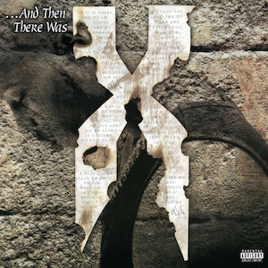 <i>... And Then There Was X</i> 1999 studio album by DMX