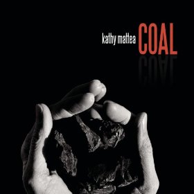 <i>Coal</i> (Kathy Mattea album) 2008 studio album by Kathy Mattea