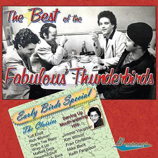 <i>The Best of the Fabulous Thunderbirds: Early Birds Special</i> 2011 compilation album by The Fabulous Thunderbirds