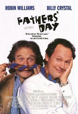 <i>Fathers Day</i> (1997 film) 1997 American film