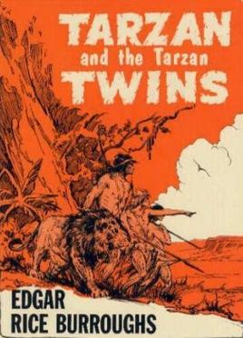 <i>Tarzan and the Tarzan Twins</i> 1963 collection of two Tarzan novellas by Edgar Rice Burroughs