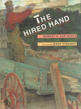 <i>The Hired Hand</i> (picture book) 1997 picture book by Robert D. San Souci