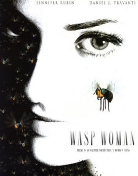 <i>The Wasp Woman</i> (1995 film) 1995 American TV series or program