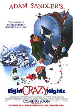 <i>Eight Crazy Nights</i> 2002 American film