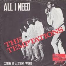 <span class="mw-page-title-main">All I Need (The Temptations song)</span> Song of The Temptations