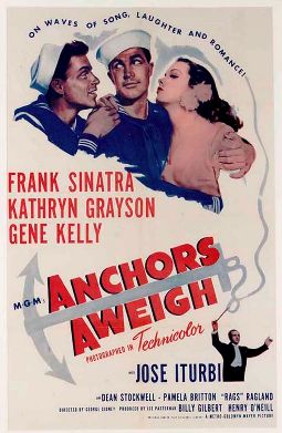 <i>Anchors Aweigh</i> (film) 1945 film by George Sidney