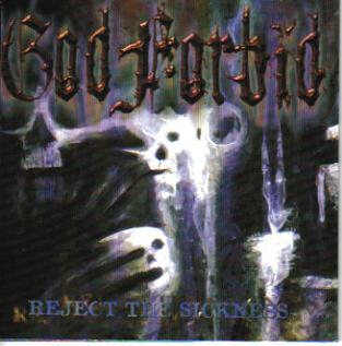 <i>Reject the Sickness</i> 1999 studio album by God Forbid