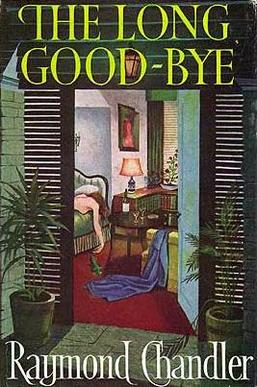 <i>The Long Goodbye</i> (novel) 1953 novel by Raymond Chandler