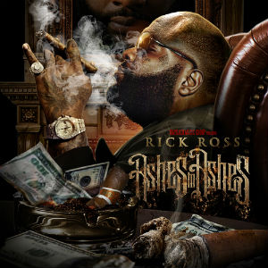 <i>Ashes to Ashes</i> (mixtape) 2010 mixtape by Rick Ross