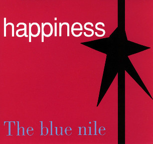 <span class="mw-page-title-main">Happiness (The Blue Nile song)</span> 1996 single by The Blue Nile