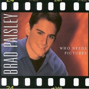 <span class="mw-page-title-main">Who Needs Pictures (song)</span> 1999 single by Brad Paisley