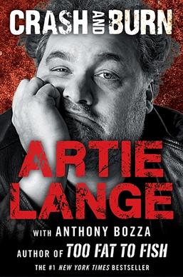 <i>Crash and Burn</i> (book) 2013 memoir by Artie Lange