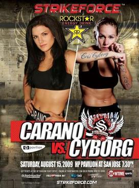 <span class="mw-page-title-main">Strikeforce: Carano vs. Cyborg</span> Strikeforce mixed martial arts event in 2009