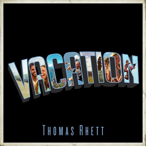 <span class="mw-page-title-main">Vacation (Thomas Rhett song)</span> 2016 single by Thomas Rhett