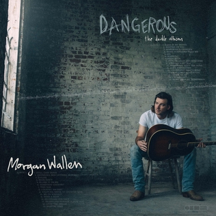 <i>Dangerous: The Double Album</i> 2021 studio album by Morgan Wallen