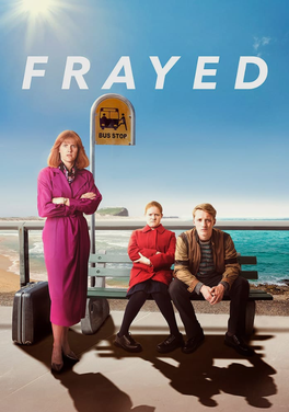 <i>Frayed</i> (TV series) Australian and British television comedy-drama series