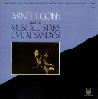 <i>Live at Sandys!</i> 1980 live album by Arnett Cobb and the Muse Allstars