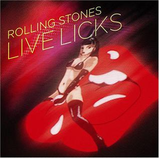 <i>Live Licks</i> 2004 live album by the Rolling Stones