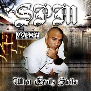 <i>When Devils Strike</i> 2006 studio album by SPM