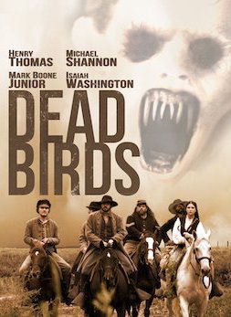 <i>Dead Birds</i> (2004 film) 2004 film