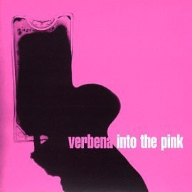 <i>Into the Pink</i> 1999 studio album by Verbena