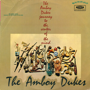 <i>Journey to the Center of the Mind</i> 1968 studio album by The Amboy Dukes