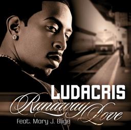 <span class="mw-page-title-main">Runaway Love (Ludacris song)</span> 2007 single by Ludacris featuring Mary J. Blige