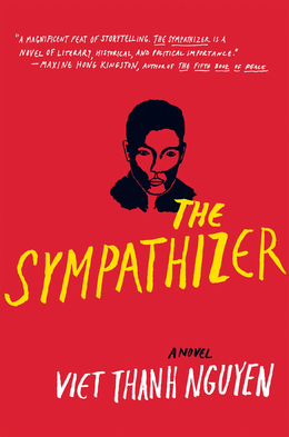 <i>The Sympathizer</i> 2015 novel by Viet Thanh Nguyen