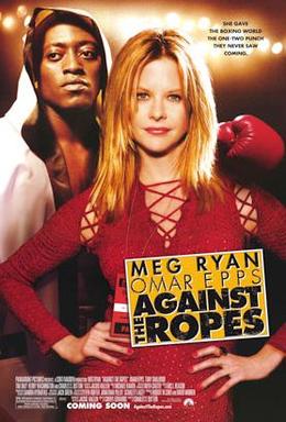 <i>Against the Ropes</i> 2004 American film