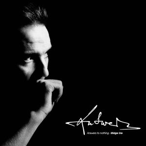 <i>Answers to Nothing</i> 1988 studio album by Midge Ure