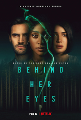 <i>Behind Her Eyes</i> (TV series) British psychological thriller web series