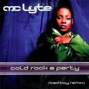 <span class="mw-page-title-main">Cold Rock a Party</span> 1996 single by MC Lyte