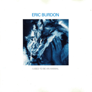 <i>I Used to Be an Animal</i> 1988 studio album by Eric Burdon